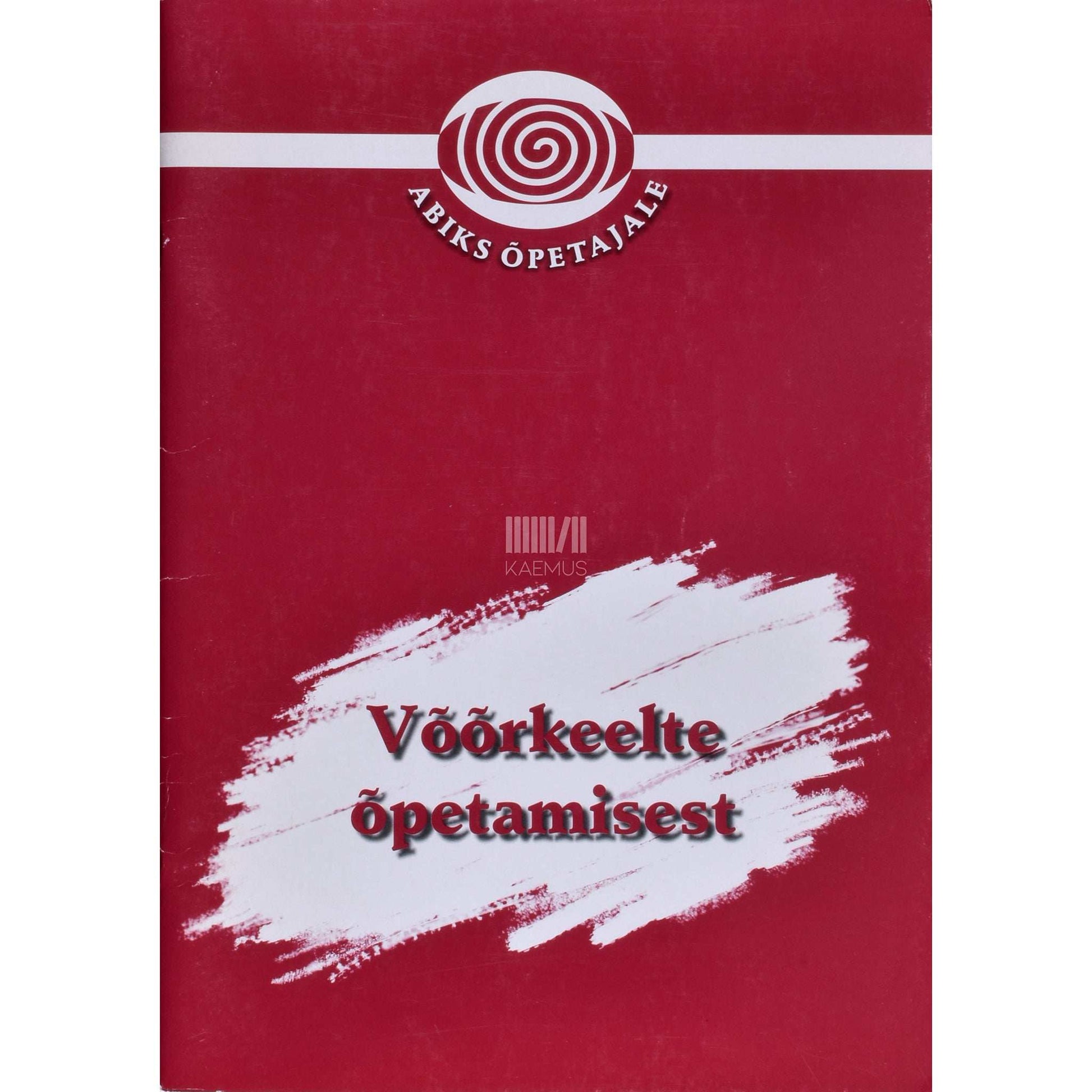 Kaemus - Võõrkeelte õpetamisest