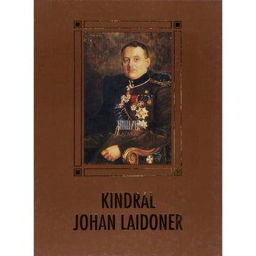 Kaemus - Kindral Johan Laidoner - 115 aastat sünnist