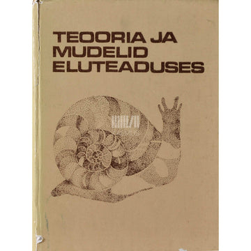 Kaemus - Teooria ja mudelid eluteaduses