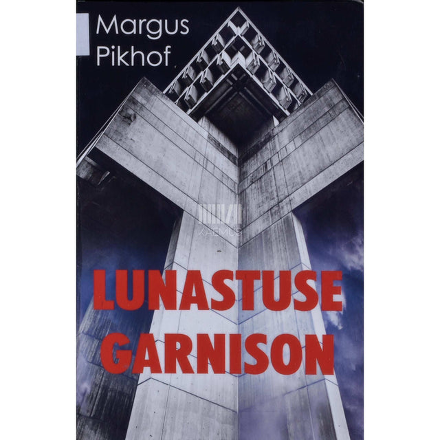 Margus Pikhof - Lunastuse garnison