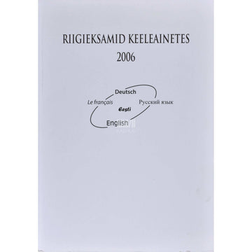 Kaemus - Riigieksamid keeleainetes 2006