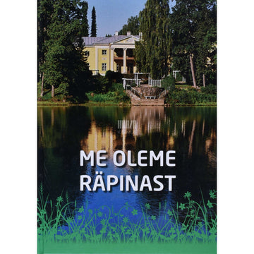 Kaemus - Me oleme Räpinast