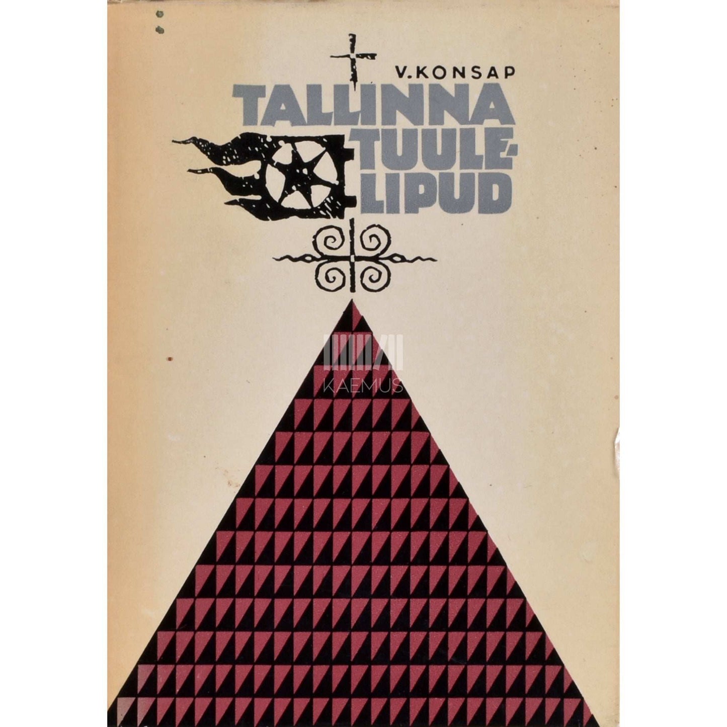 Valentine Konsap - Tallinna tuulelipud