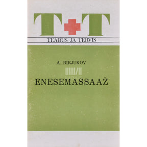 Anatoli A. Birjukov Enesemassaaž