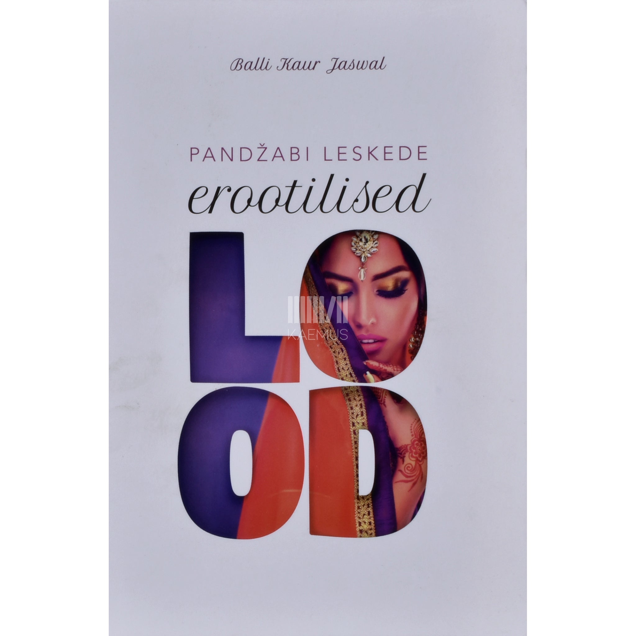 Balli Kaur Jaswal Pandžabi leskede erootilised lood