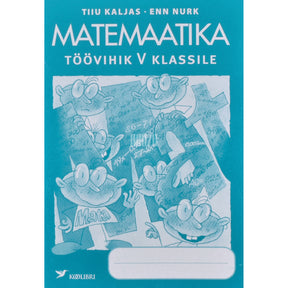 Tiiu Kaljas Matemaatika töövihik V klassile