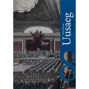 Pärtel Piirimäe Uusaeg. Ajalooõpik 8. klassile 1. osa