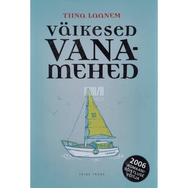 Tiina Laanem. Väikesed vanamehed