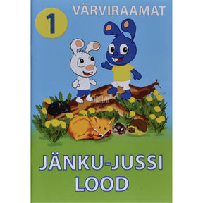 ... Jänku-Jussi lood. Värviraamat 1. osa