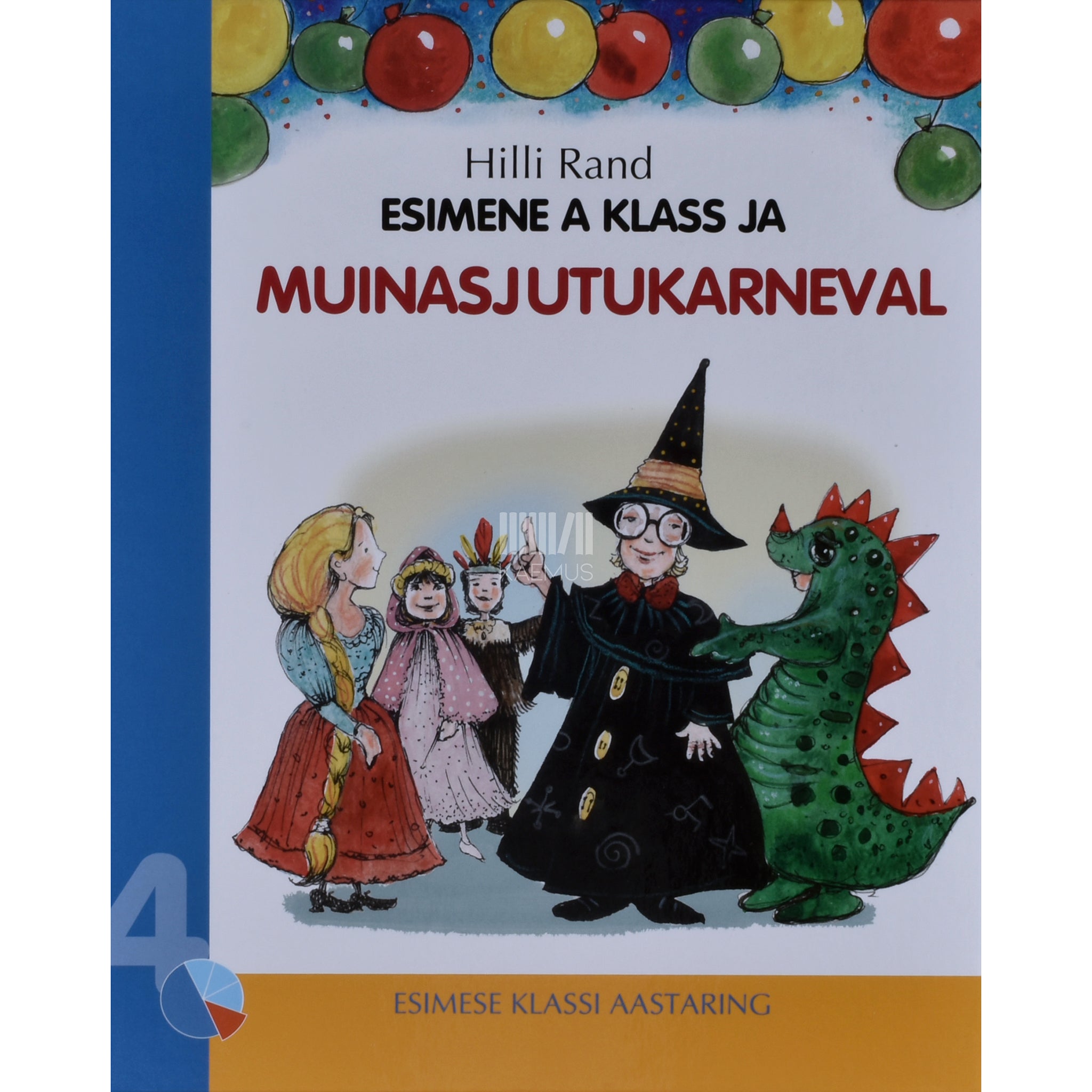 Hilli Rand Esimene A klass ja muinasjutukarneval