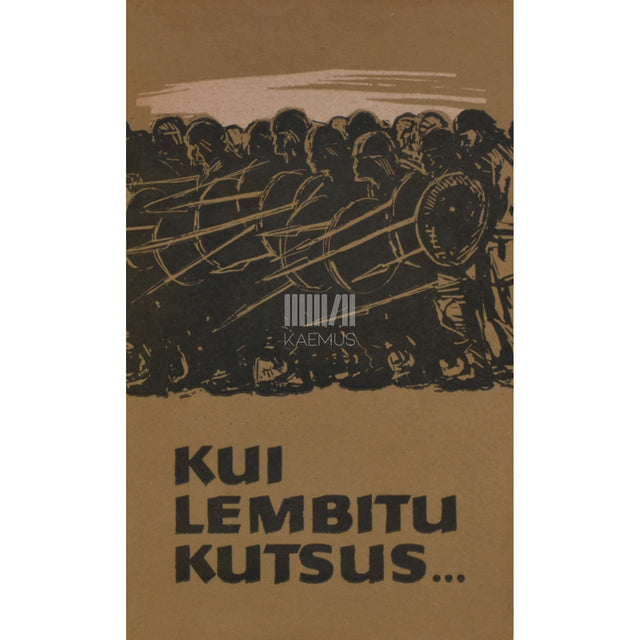 Kui Lembitu kutsus...