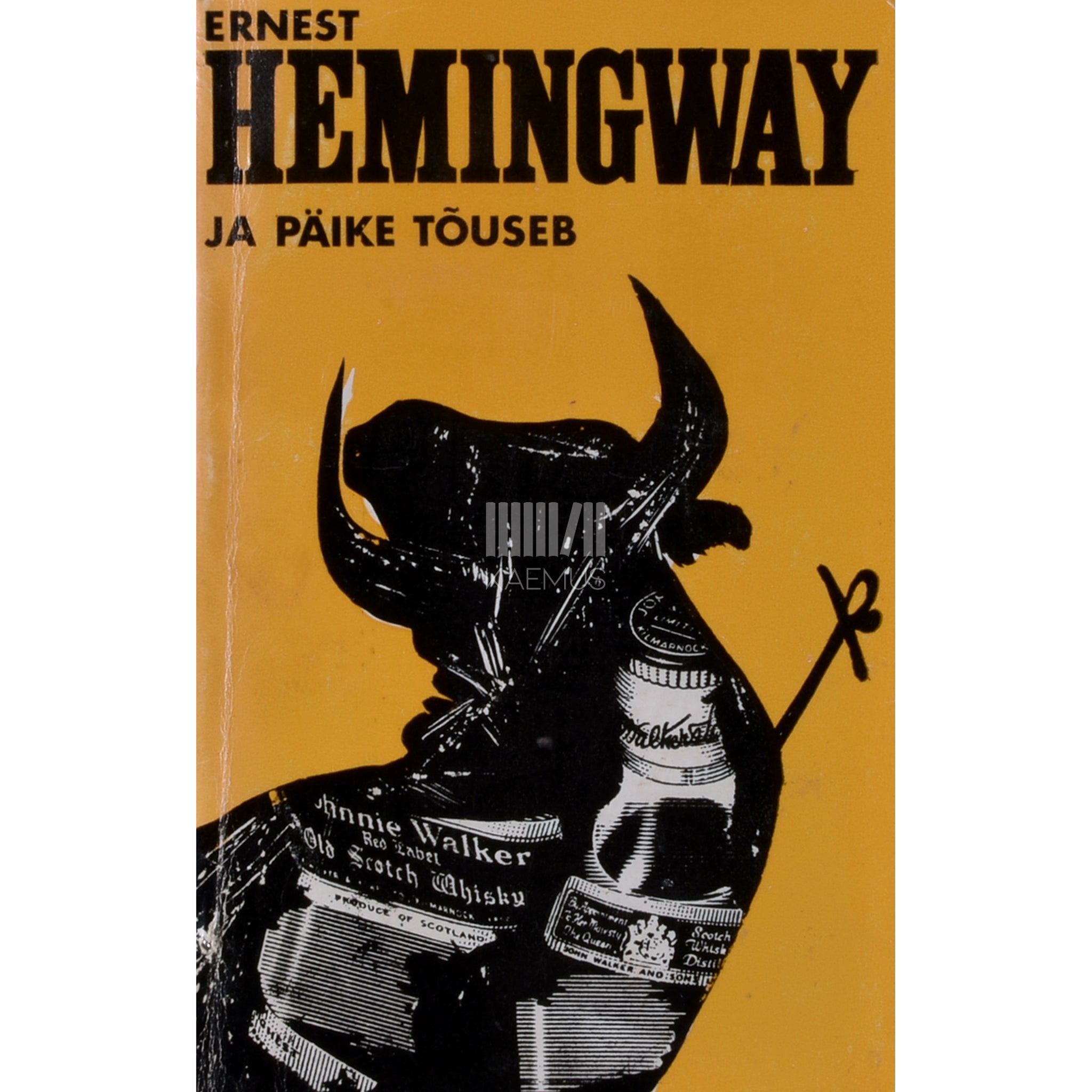 Ernest Hemingway Ja päike tõuseb
