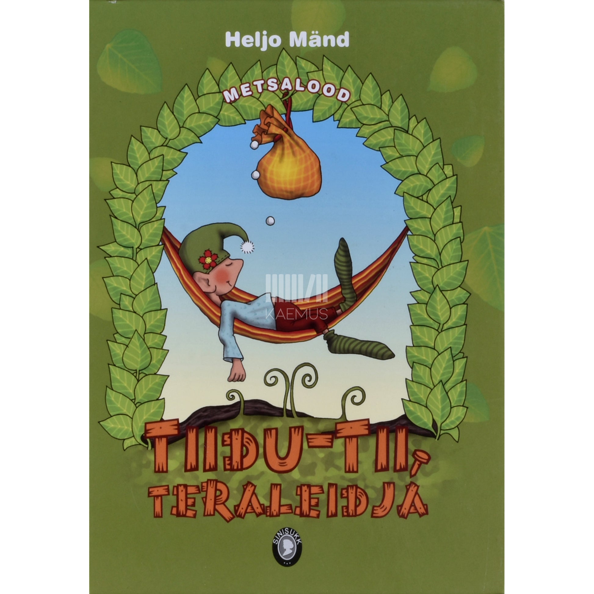 Heljo Mänd. Tiidu-Tii, teraleidja