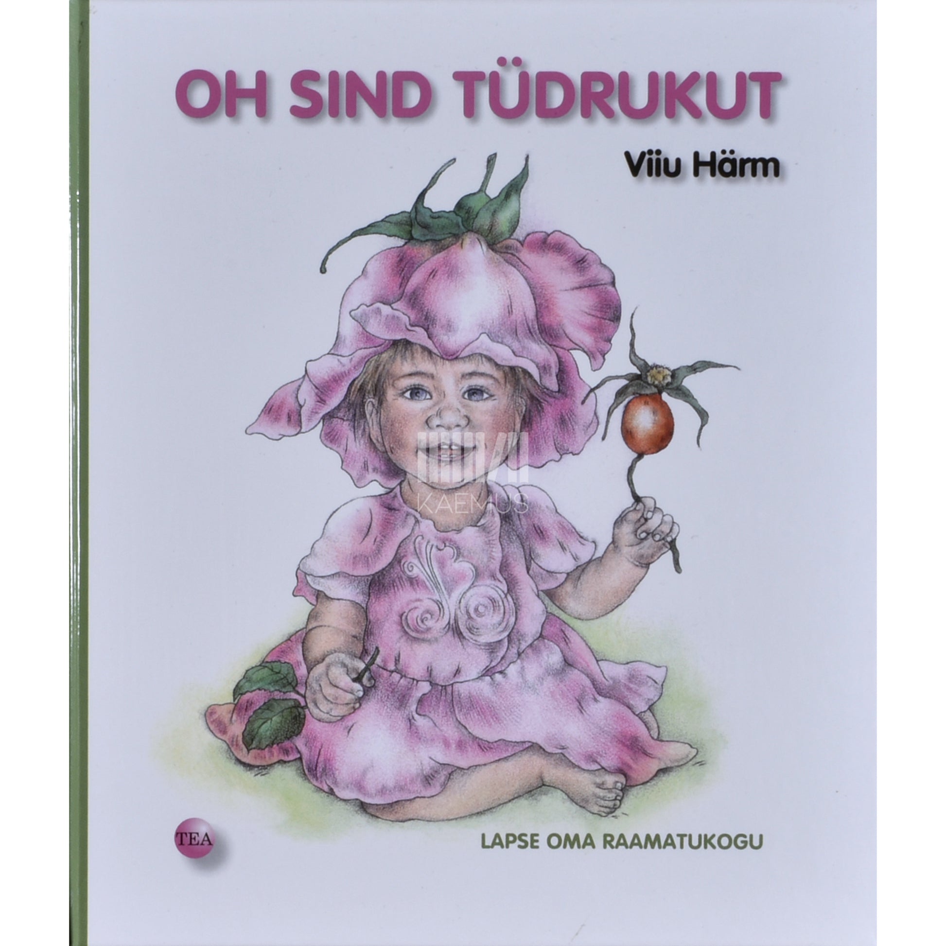 Viiu Härm. Oh sind tüdrukut
