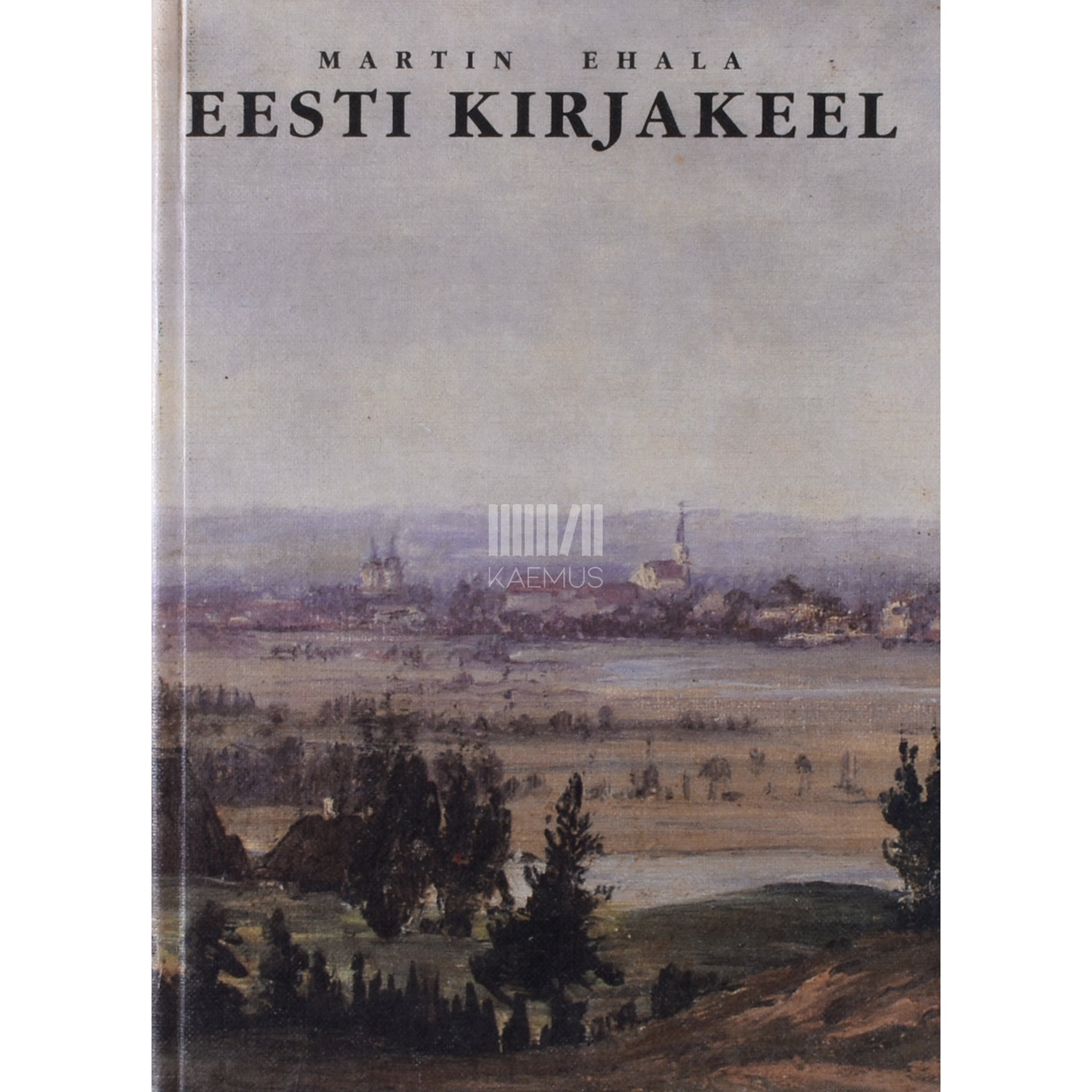 Martin Ehala Eesti kirjakeel