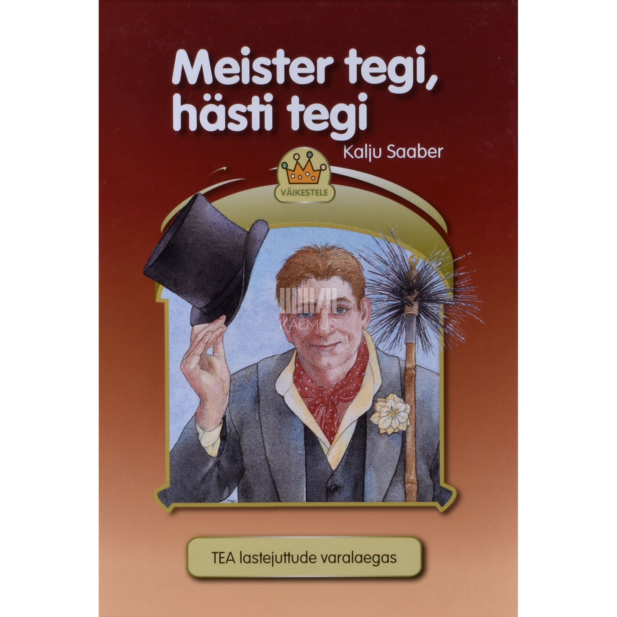 Kalju Saaber Meister tegi, hästi tegi