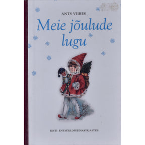 Ants Viires Meie jõulude lugu