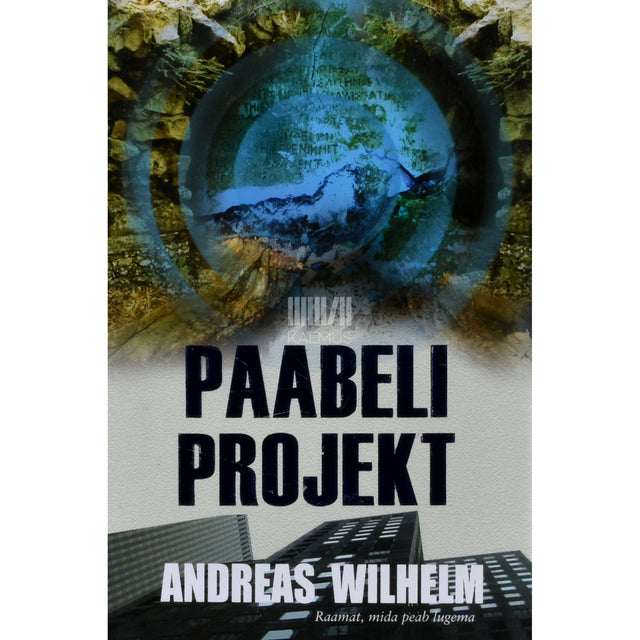 Andreas Wilhelm. Paabeli projekt