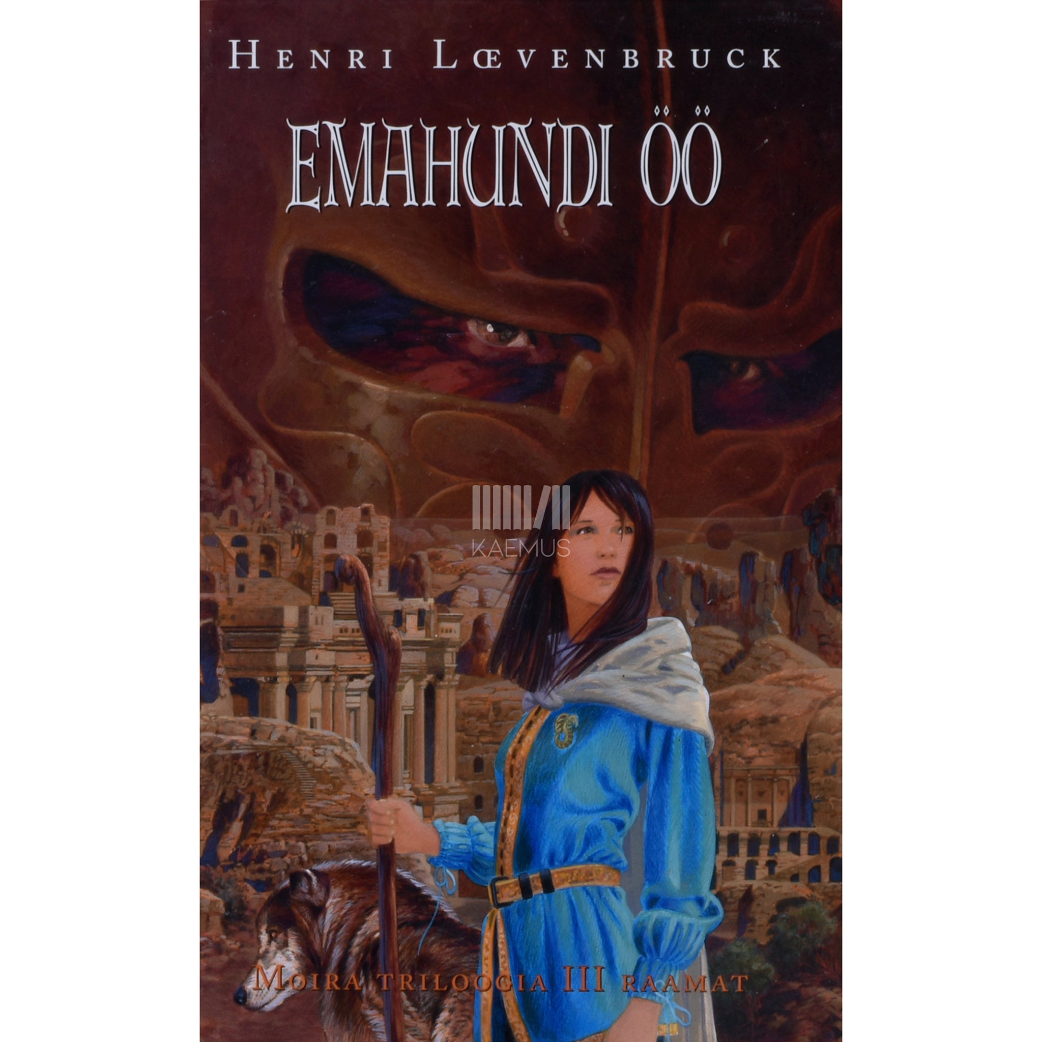 Henri Loevenbruck Emahundi öö. Moira triloogia 3. osa