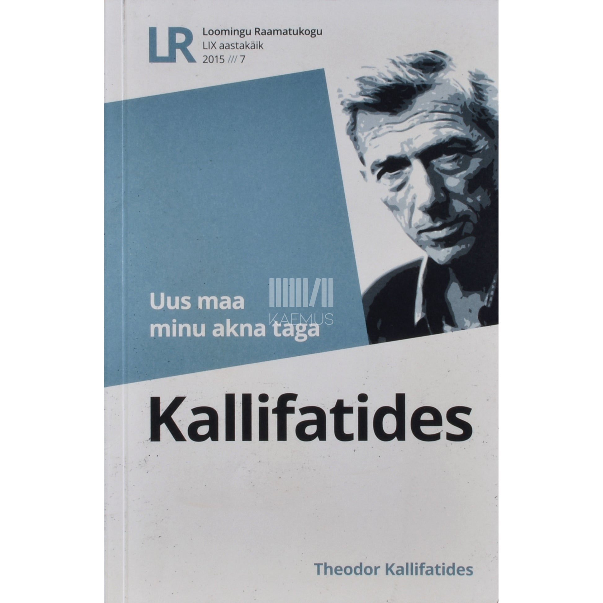 Theodor Kallifatides. Uus maa minu akna taga