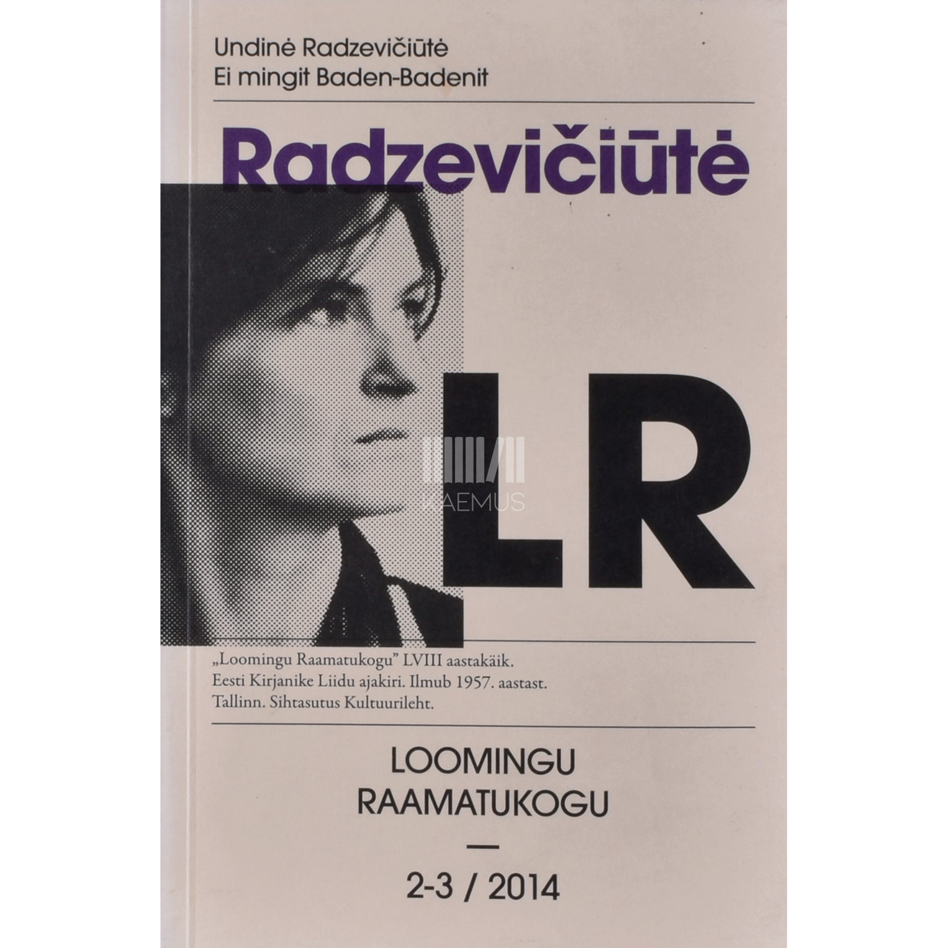 Undinė Radzevičiūtė. Ei mingit Baden-Badenit