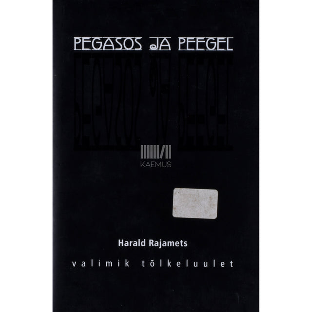 Pegasos ja peegel. Valimik tõlkeluulet