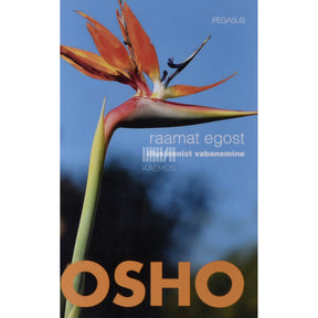 Osho Raamat egost. Illusioonist vabanemine