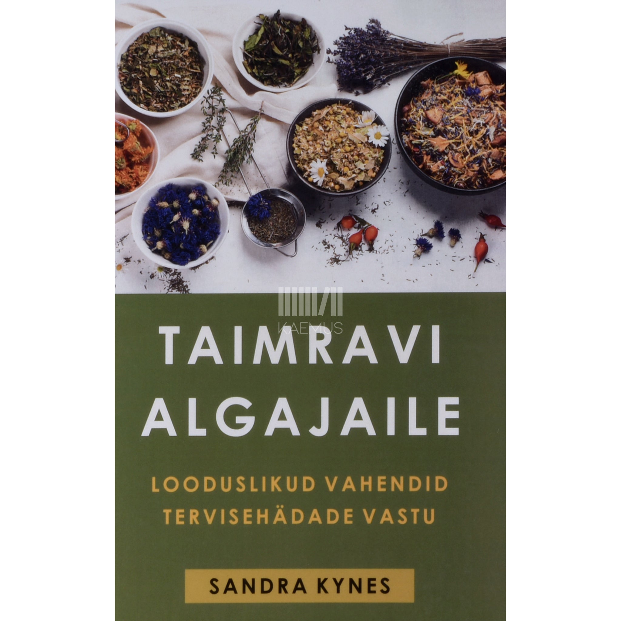 Sandra Kynes Taimravi algajaile
