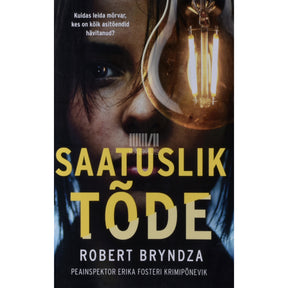 Robert Bryndza Saatuslik tõde