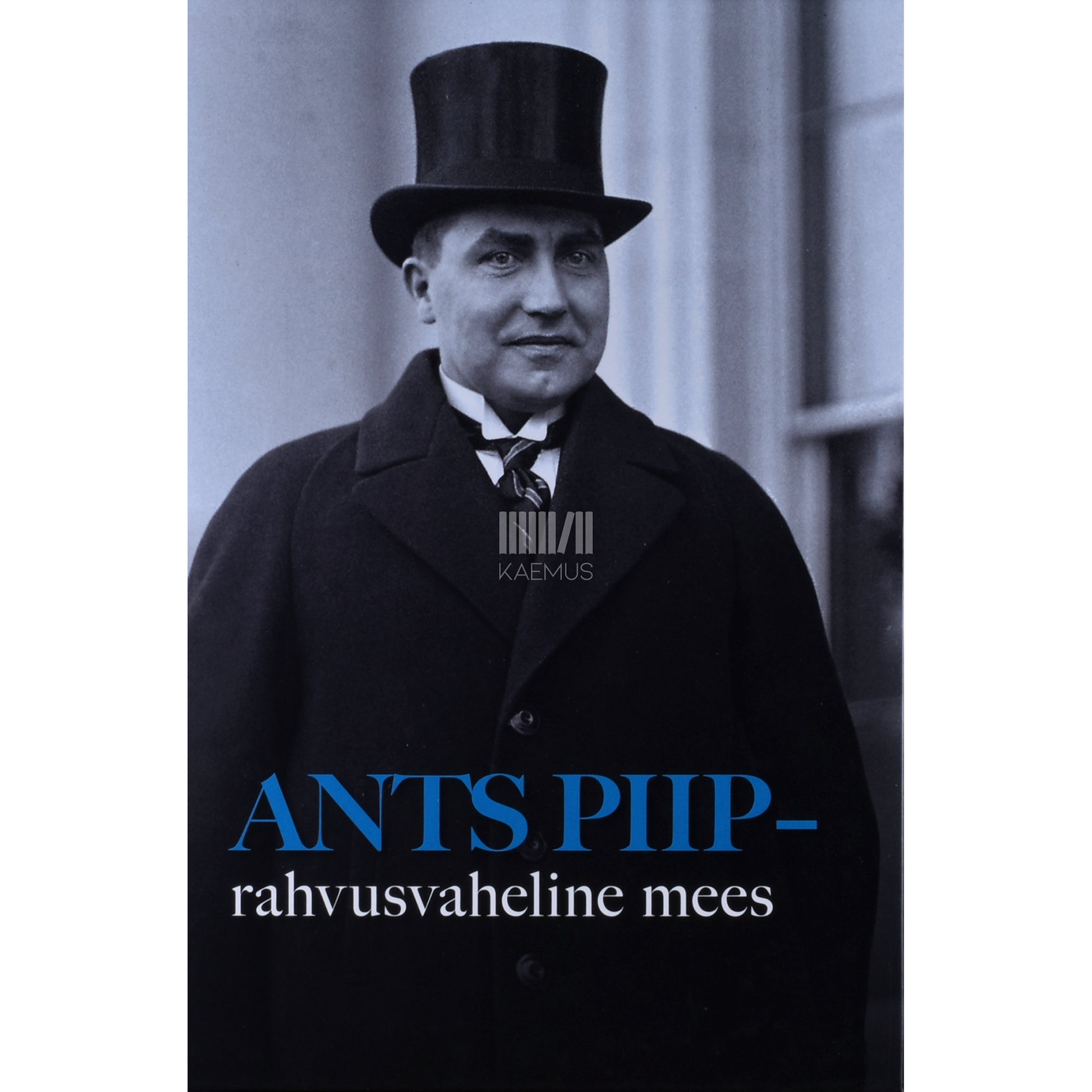 Ants Piip - rahvusvaheline mees