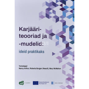 ... Karjääriteooriad ja -mudelid