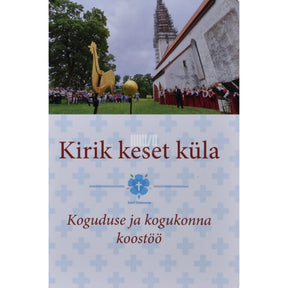 ... Kirik keset küla
