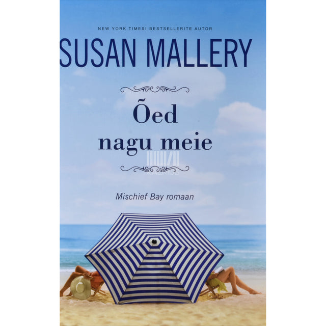 Susan Mallery. Õed nagu meie. Mischief Bay romaan 4. osa
