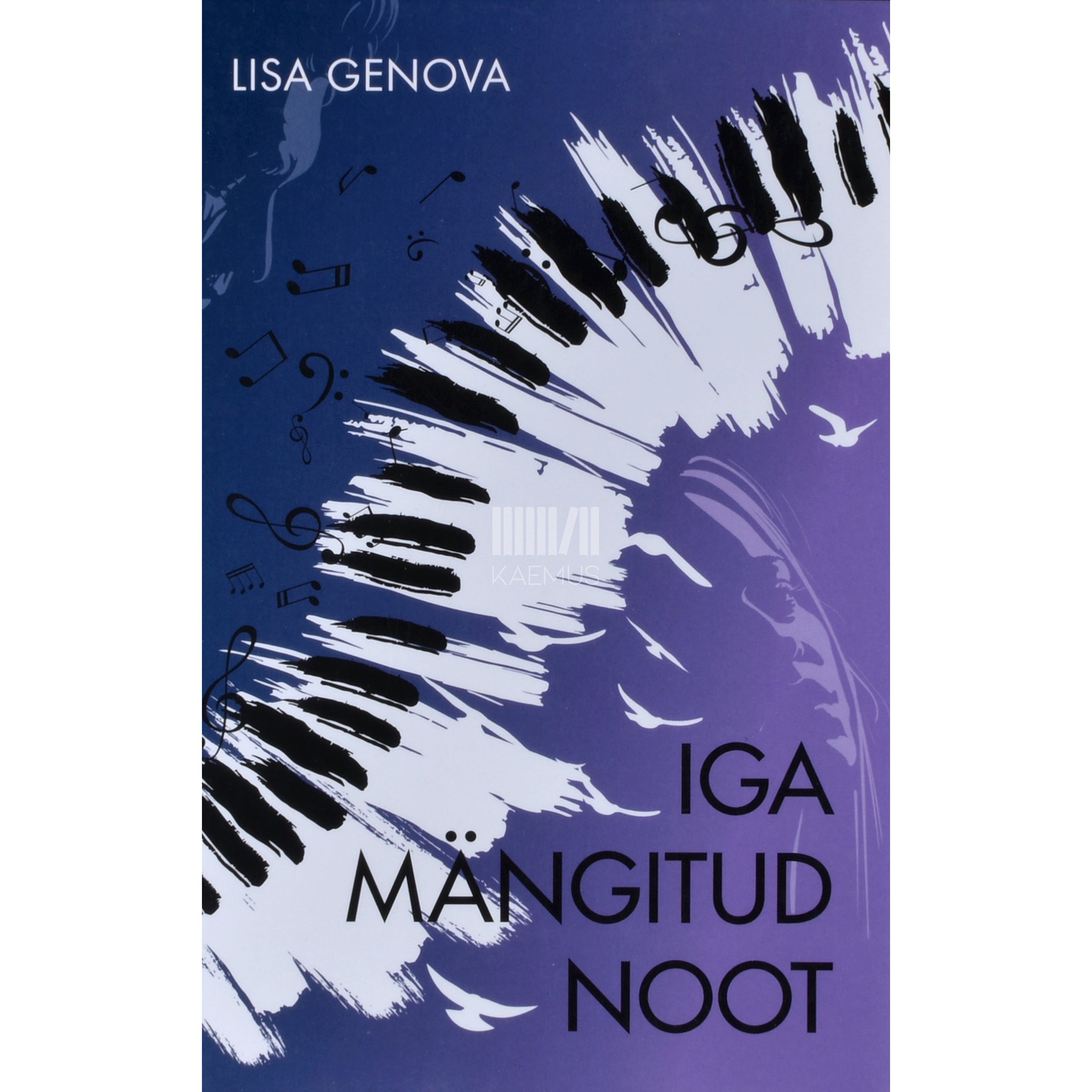 Lisa Genova Iga mängitud noot