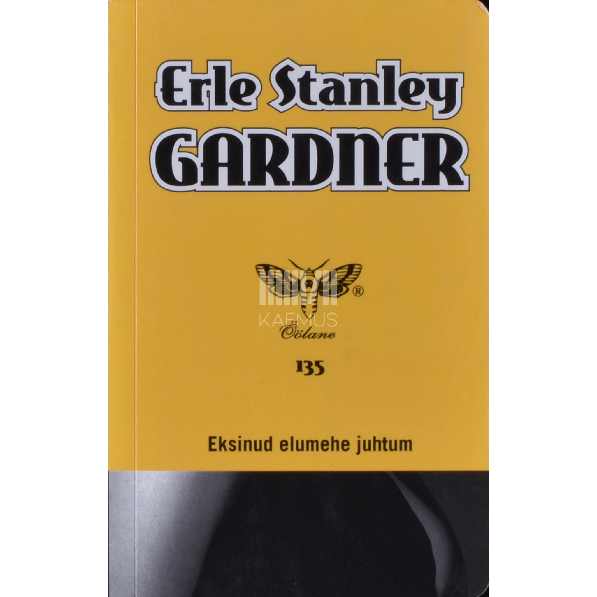 Erle Stanley Gardner Eksinud elumehe juhtum