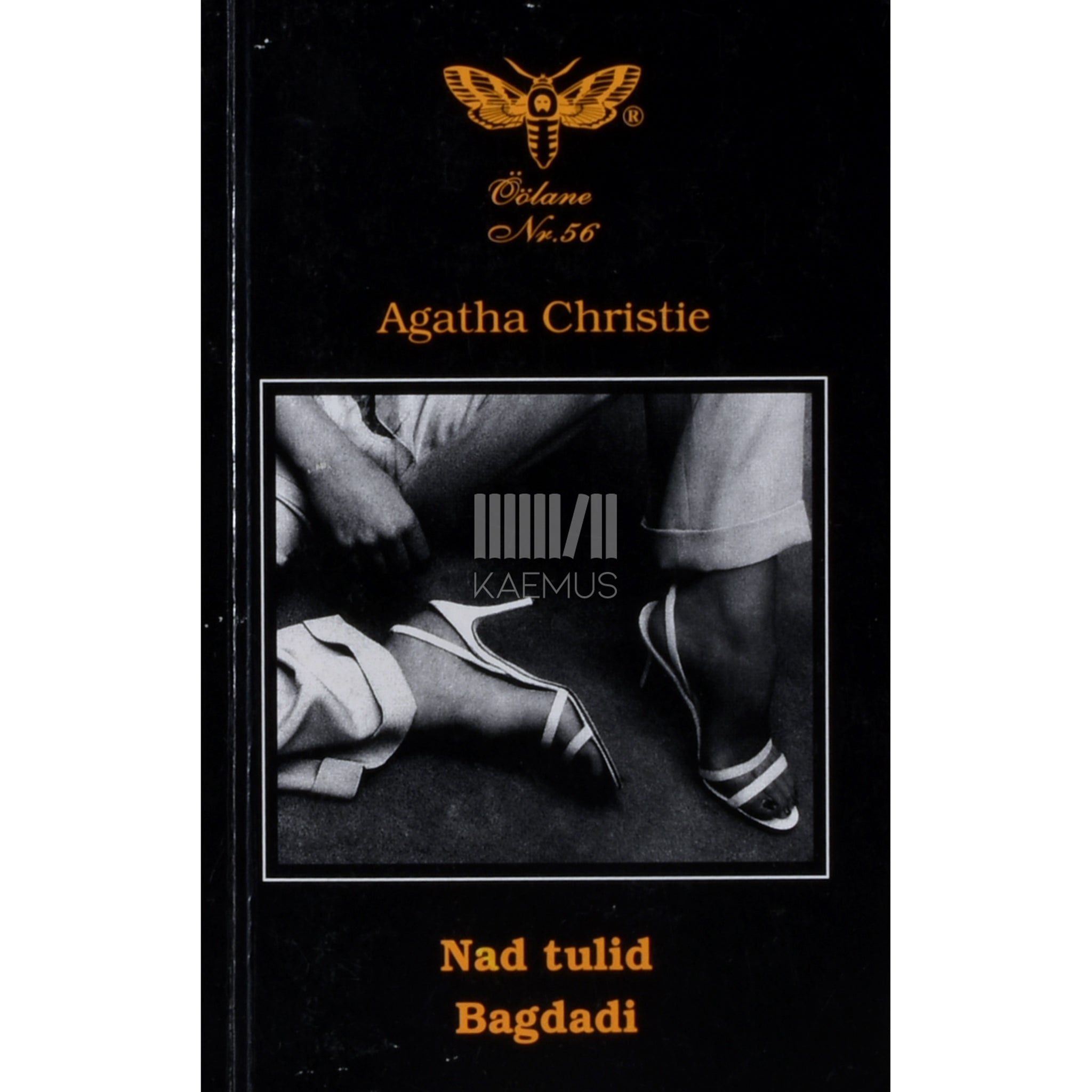 Agatha Christie Nad tulid Bagdadi
