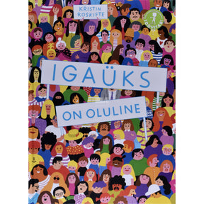 Kristin Roskifte Igaüks on oluline