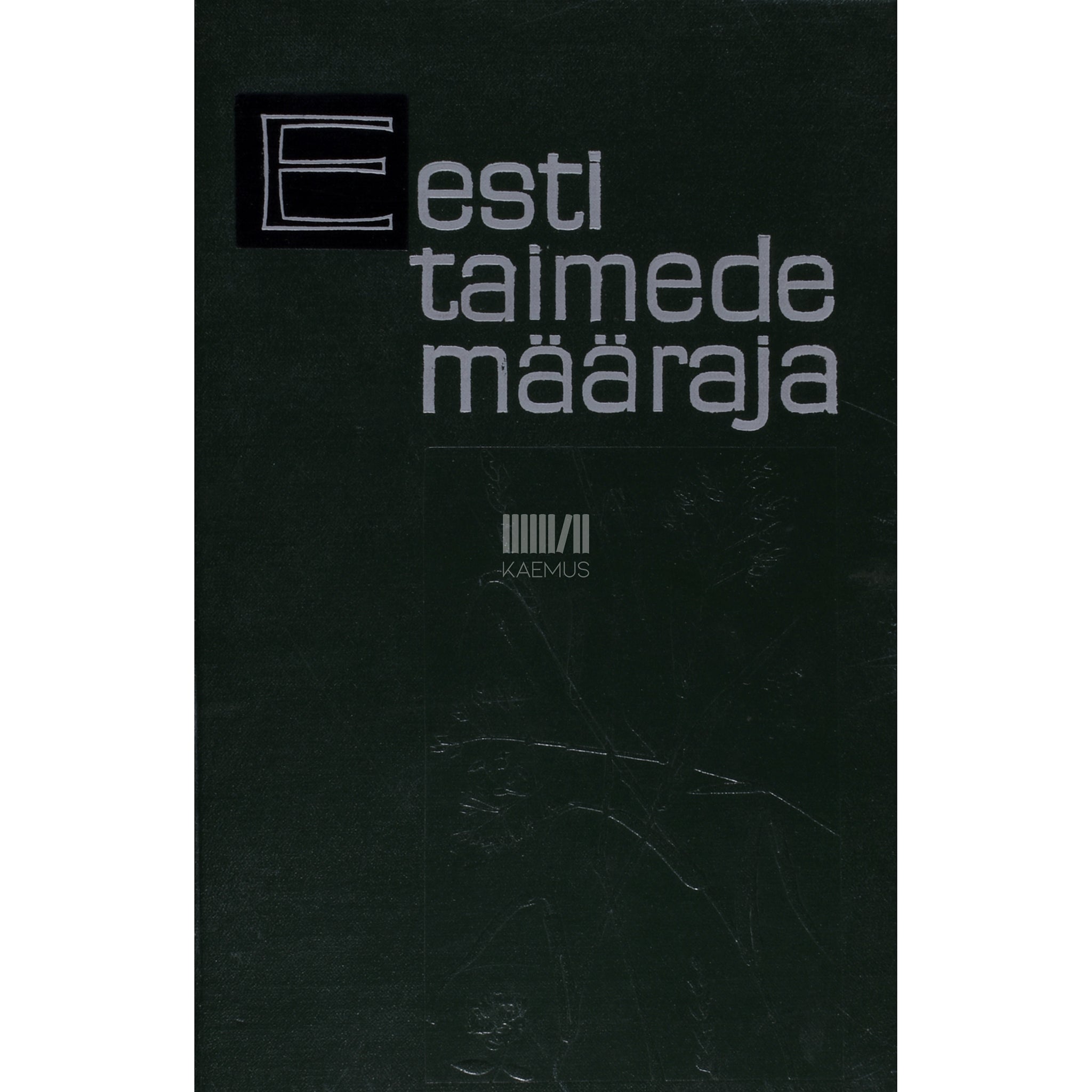 ... Eesti taimede määraja