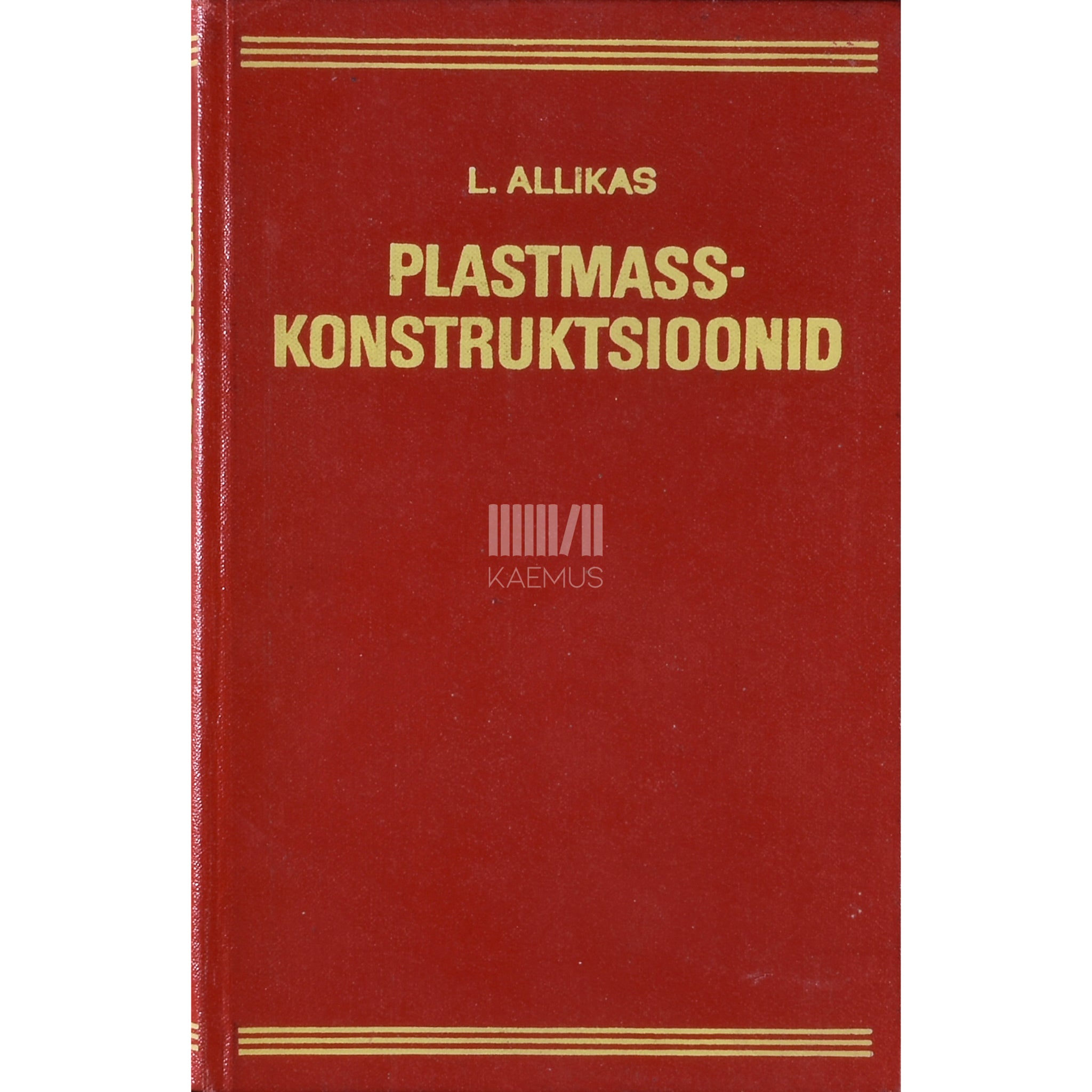 Leonid Allikas Plastmasskonstruktsioonid