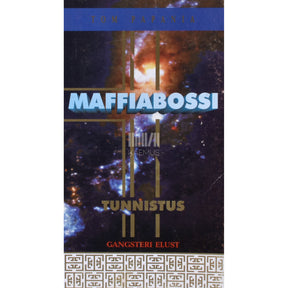 Tom Papania Maffiabossi tunnistus. Gangsteri elust