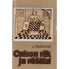 Jüri Randviir Caissa riik ja rüütlid