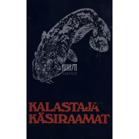... Kalastaja käsiraamat