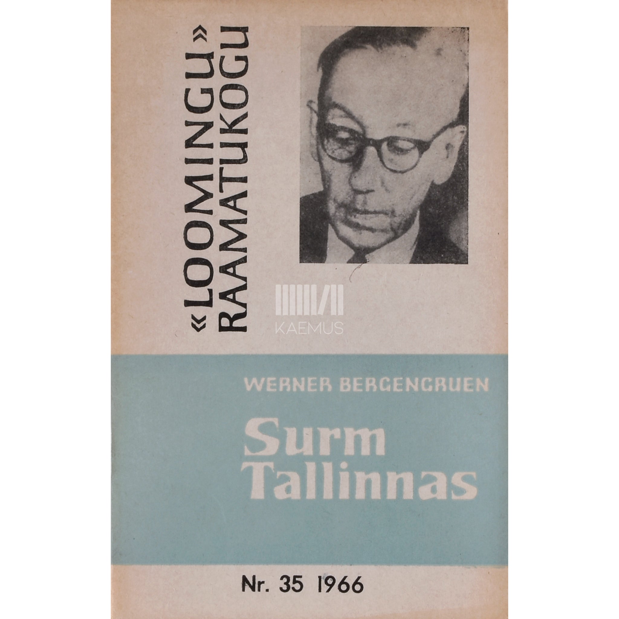 Werner Bergengruen Surm Tallinnas
