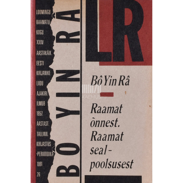 Bô Yin Râ. Raamat õnnest. Raamat sealpoolsusest