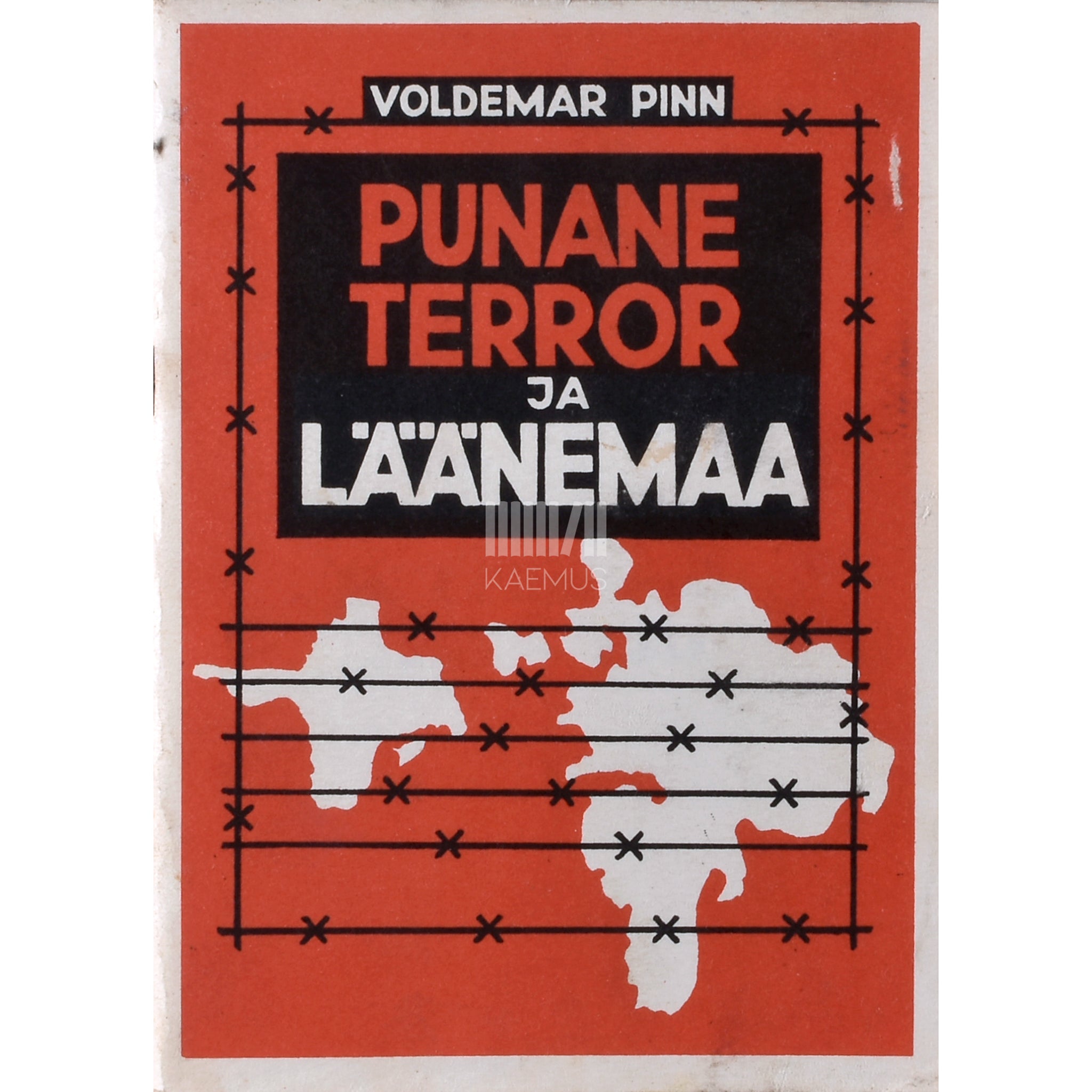 Voldemar Pinn Punane terror ja Läänemaa 1. osa