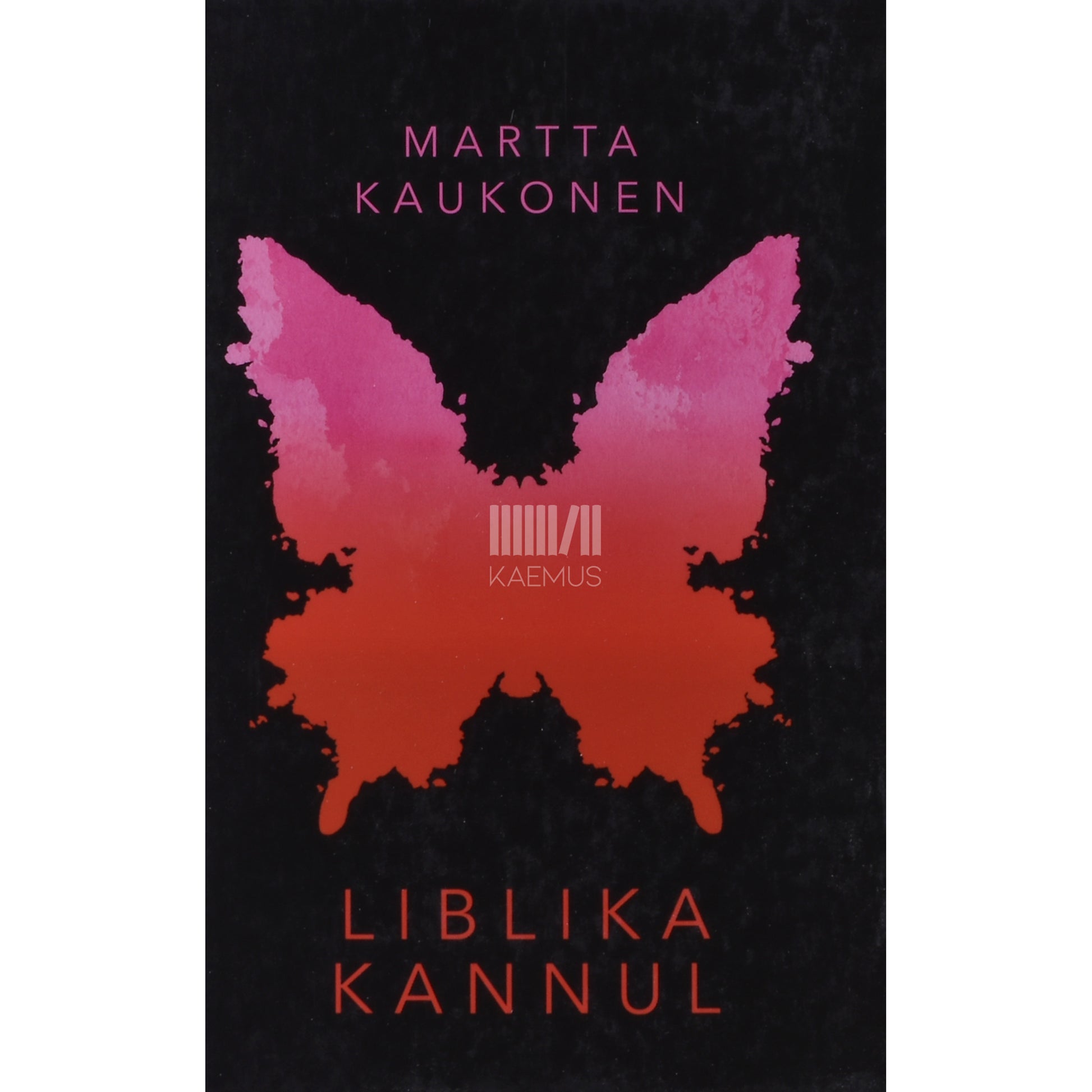 Martta Kaukonen. Liblika kannul