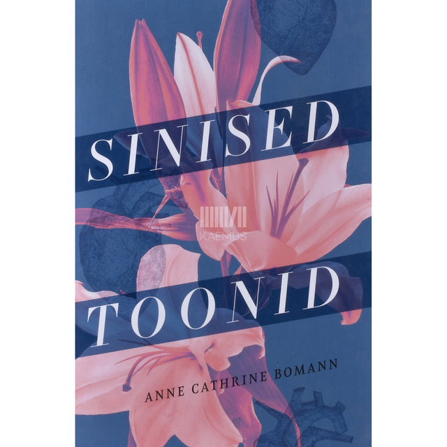 Anne Cathrine Bomann. Sinised toonid