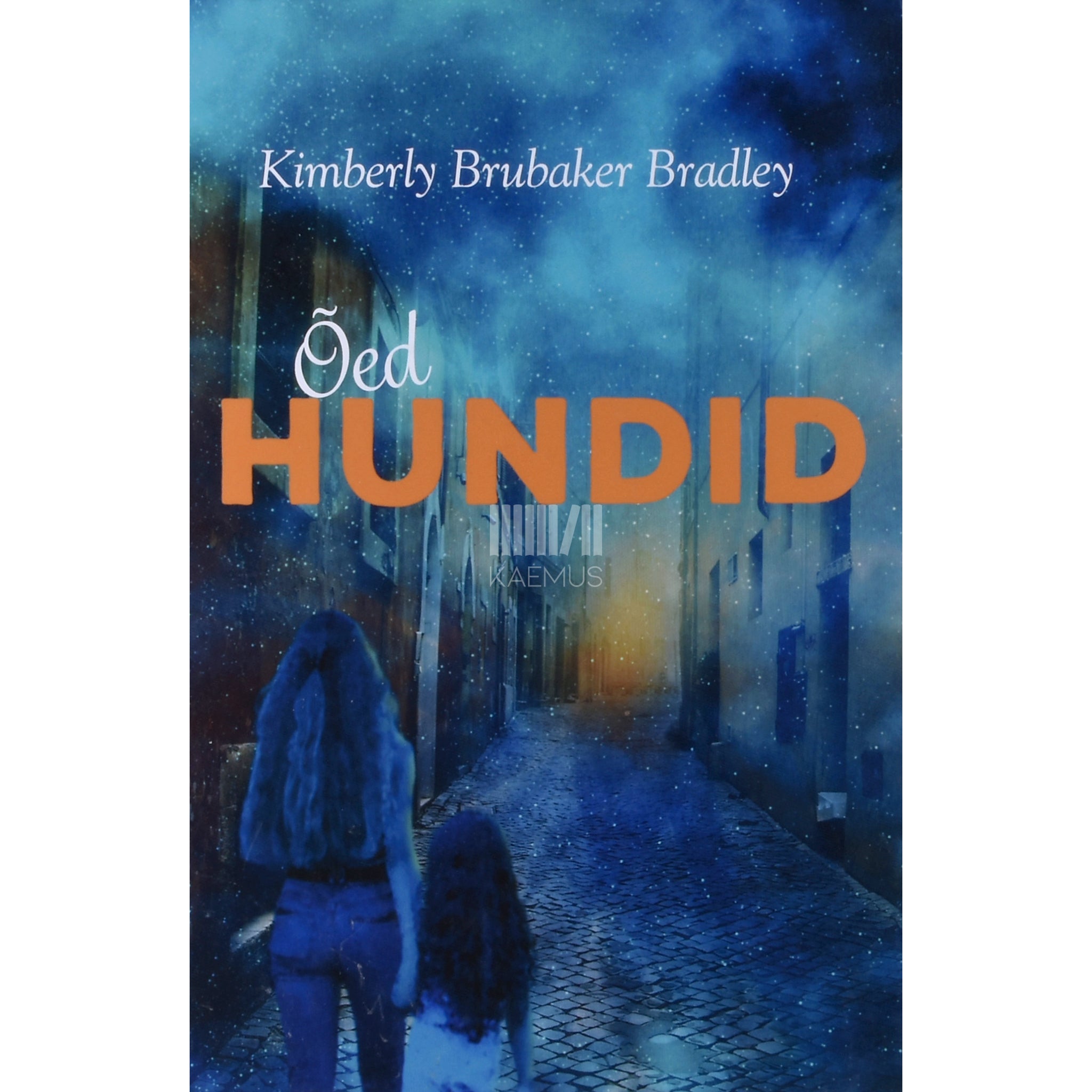 Kimberly Brubaker Bradley Õed hundid