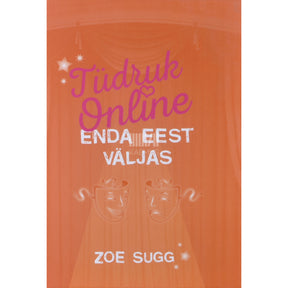Zoe Sugg Tüdruk Online enda eest väljas 3. osa