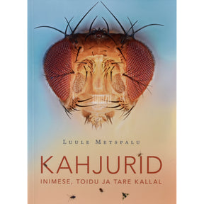 Luule Metspalu Kahjurid inimese, toidu ja tare kallal